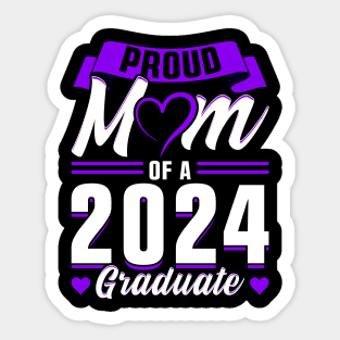 Proud Mom of a 2024 Graduate Sticker